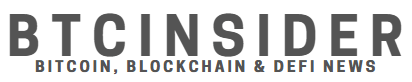 BTCinsider – Bitcoin, Blockchain & DeFi News